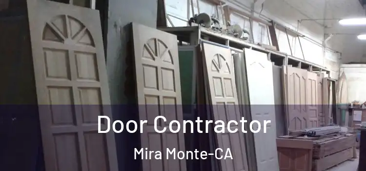 Door Contractor Mira Monte-CA