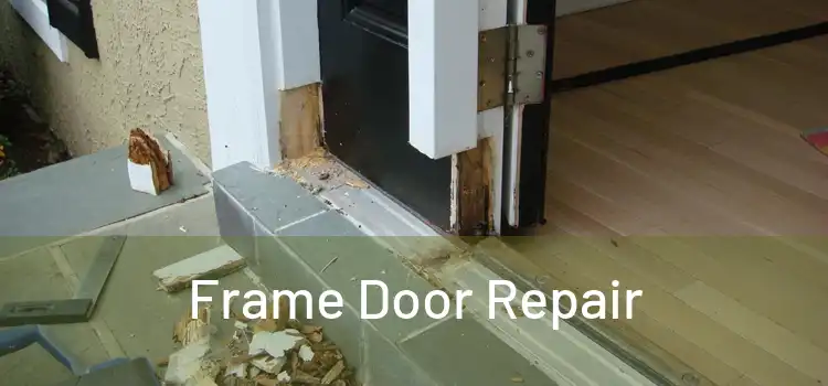  Frame Door Repair 